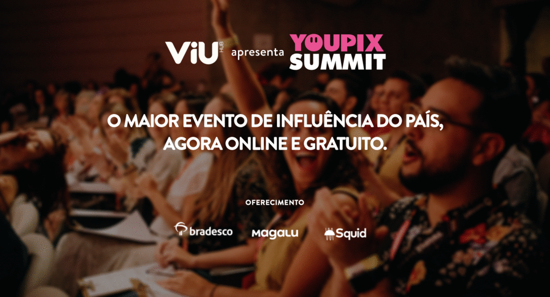 YOUPIX Summit: mais de 40 horas de conteúdo online e gratuito